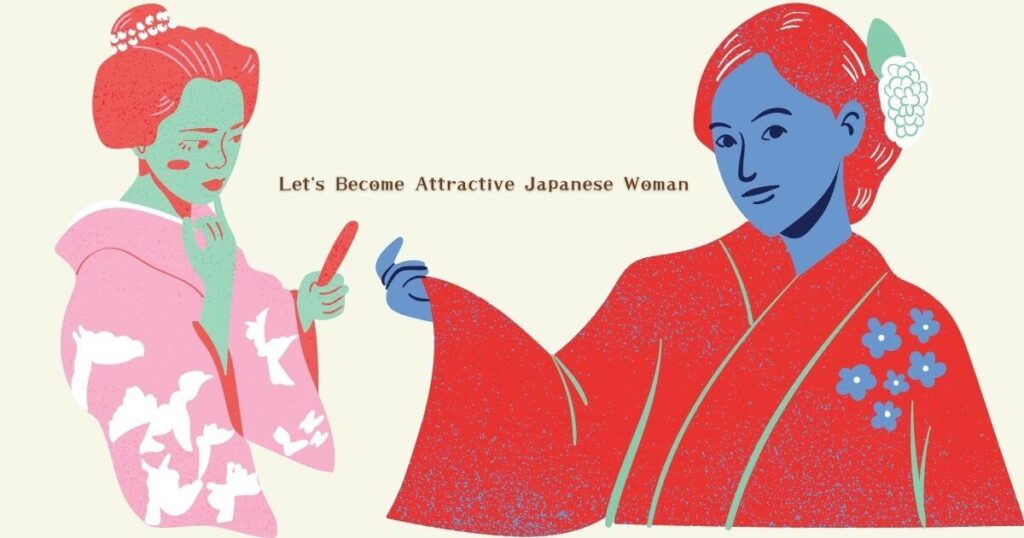 Let's become Attractive Japanese woman
